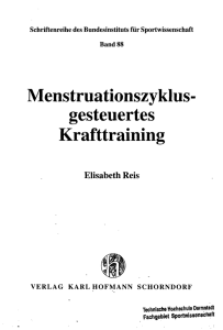 Menstruationszyklus gesteuertes Krafttraining