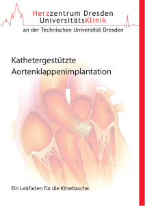 Kathetergestützte Aortenklappenimplantation