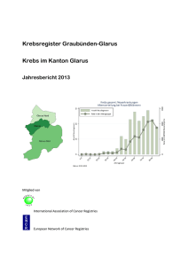 Krebsregister Graubünden-Glarus Krebs im Kanton Glarus