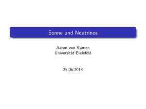 Sonne und Neutrinos - Universität Bielefeld