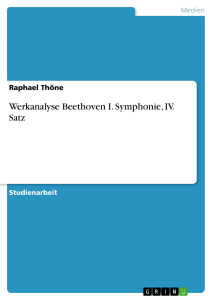Werkanalyse Beethoven I. Symphonie, IV. Satz, Musikwissenschaft