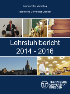 Lehrstuhlbericht 2014 - 2016 - Professur für BWL, insb. Marketing