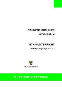 ethikgym RAHMENRICHTLINIEN GYMNASIUM