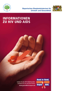 INFORMATIONEN ZU HIV UND AIDS