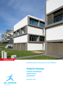 Hybrid Houses