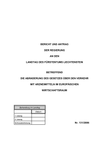 bericht und antrag der regierung an den landtag des