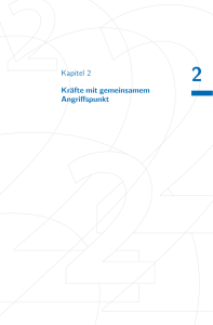 Kapitel 2 Kr&auml;fte mit gemeinsamem Angriffspunkt