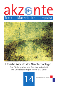 Ethische Aspekte der Nanotechnologie - Evangelische Medizin