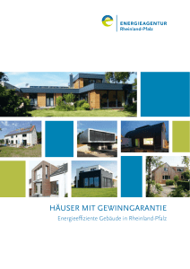 H&auml;user mit Gewinngarantie - Energieagentur Rheinland-Pfalz