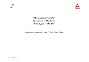 Bilanzpressekonferenz f&uuml;r Journalisten und Analysten Dreieich, den