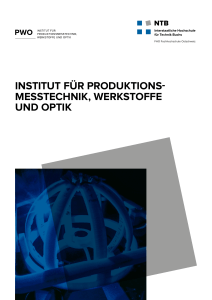 institut für produktions- messtechnik, werkstoffe und optik