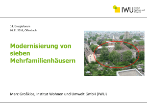 Vortragsfolien: Herr Großklos (Institut Wohnen und Umwelt) PDF