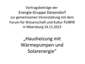 &bdquo;Hausheizung mit W&auml;rmepumpen und Solarenergie&ldquo;
