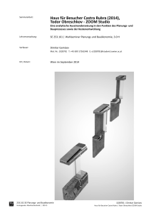Haus f&uuml;r Besucher Castra Rubra (2014), Todor