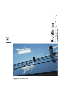 Richtlinien - Baubewilligungsfreie Anlagen zur Gewinnung