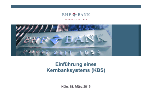 Einführung eines Kernbanksystems (KBS)