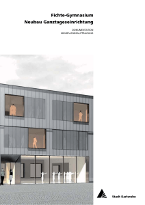 Fichte-Gymnasium Neubau Ganztageseinrichtung