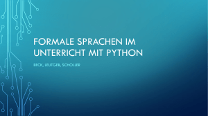 Formale Sprachen im Unterricht mit (Python)