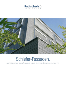 Schiefer-Fassaden.