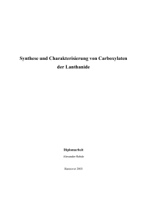 Synthese und Charakterisierung von Carboxylaten der Lanthanide