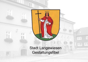 Stadt Langewiesen Gestaltungsfibel