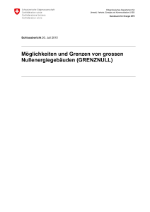 Möglichkeiten und Grenzen von grossen Nullenergiegebäuden