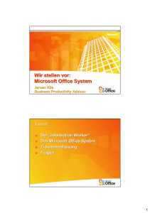 Wir stellen vor: Microsoft Office System