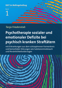 Psychotherapie sozialer und emotionaler Defizite bei