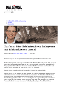 Darf man k&uuml;nstlich befruchtete Embryonen auf Erbkrankheiten testen?
