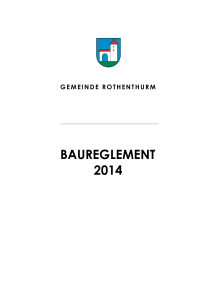 Baureglement ab 2014