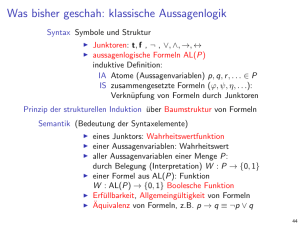 Was bisher geschah: klassische Aussagenlogik