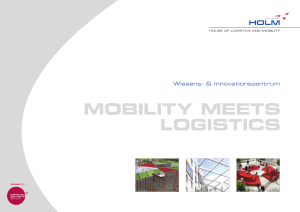 mobility meets logistics - House of Logistics and Mobility