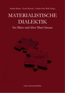 MATERIALISTISCHE DIALEKTIK bei Marx und über Marx hinaus