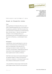 PRESSEINFORMATION Büroprofil und Philosophie Riek Architektur