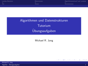 Algorithmen und Datenstrukturen Tutorium Übungsaufgaben