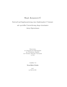 Single Assignment C ( SaC)