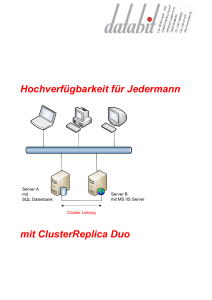 Hochverf&uuml;gbarkeit f&uuml;r Jedermann mit ClusterReplica Duo