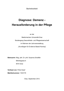 Diagnose: Demenz - Herausforderung in der Pflege