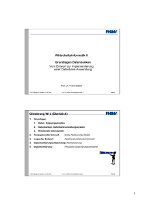 1 Wirtschaftsinformatik II Grundlagen Datenbanken Vom Entwurf zur