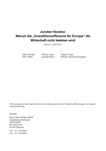 Juncker-Voodoo: Warum die &bdquo;Investitionsoffensive f&uuml;r Europa&ldquo; die