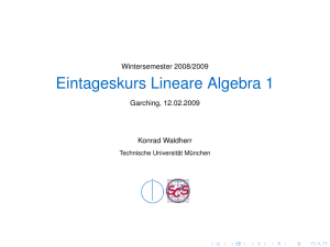 Eintageskurs Lineare Algebra 1 - Wintersemester