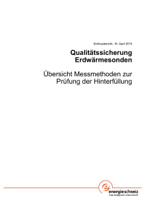 Qualitätssicherung Erdwärmesonden Übersicht Messmethoden zur