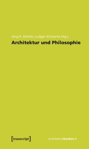Architektur und Philosophie - Grundlagen