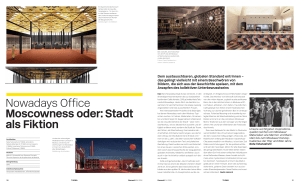 Nowadays Office Moscowness oder: Stadt als Fiktion