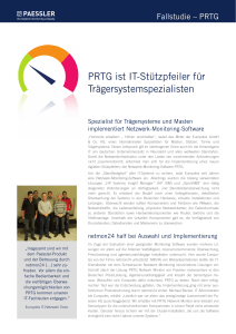 PRTG ist IT-Stützpfeiler für Trägersystemspezialisten