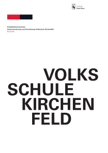 Projektdokumentation Volkschule Kirchenfeld