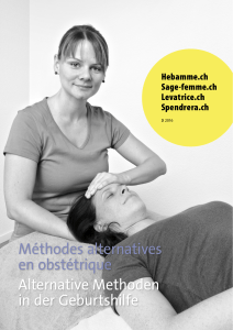 Méthodes alternatives en obstétrique Alternative Methoden in der