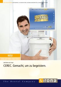 CEREC. Gemacht, um zu begeistern.