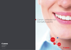 Canon Leitfaden für Dentalfotografie