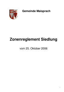 Zonenreglement 2006 - Gemeinde Maisprach